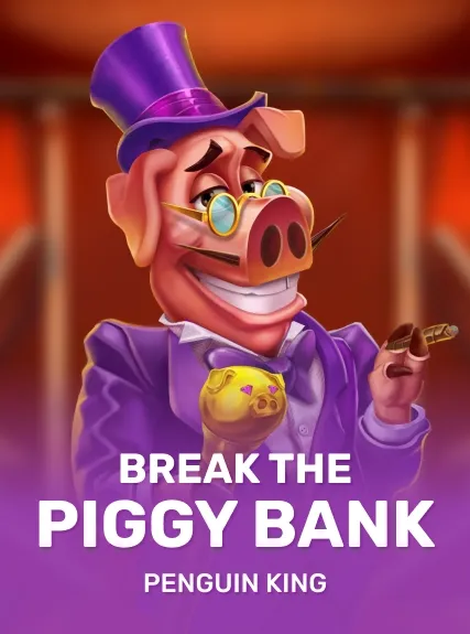 Break The Piggy Bank